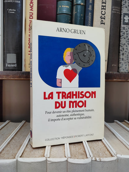 Gruen - La trahison du moi