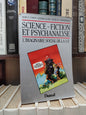 Thoan - Sciences fiction et psychanalyse : L'imaginaire social de l'S.F