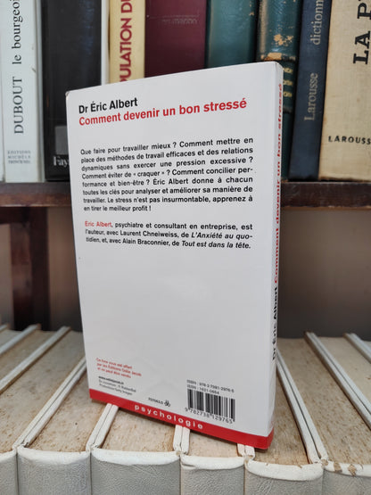 Albert - Comment devenir un bon stressé