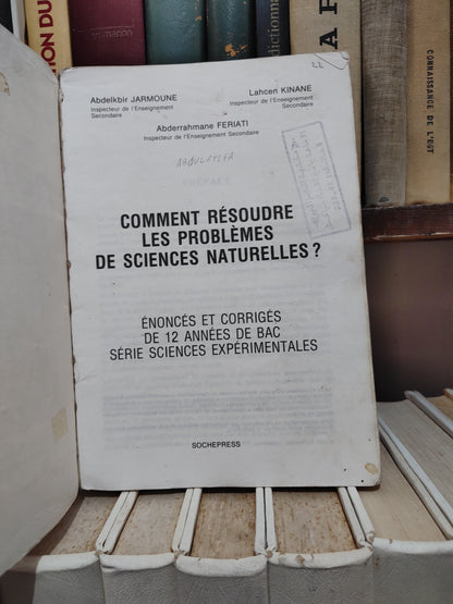 Comment résoudre les problèmes de sciences naturelles