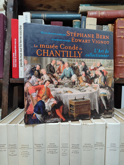 Bern - Le musée Condé de Chantilly l'art de collectionner