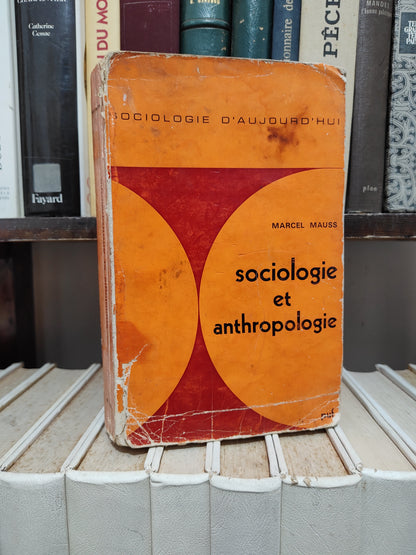 Mauss - Sociologie et Anthropologie