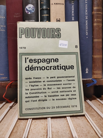 Pouvoir 8 - L'espagne démocratique
