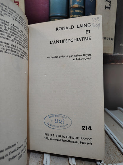Boyers - Roland Laing et l'antipsychiatrie