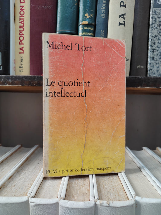 Tort - Le quotient intellectuel