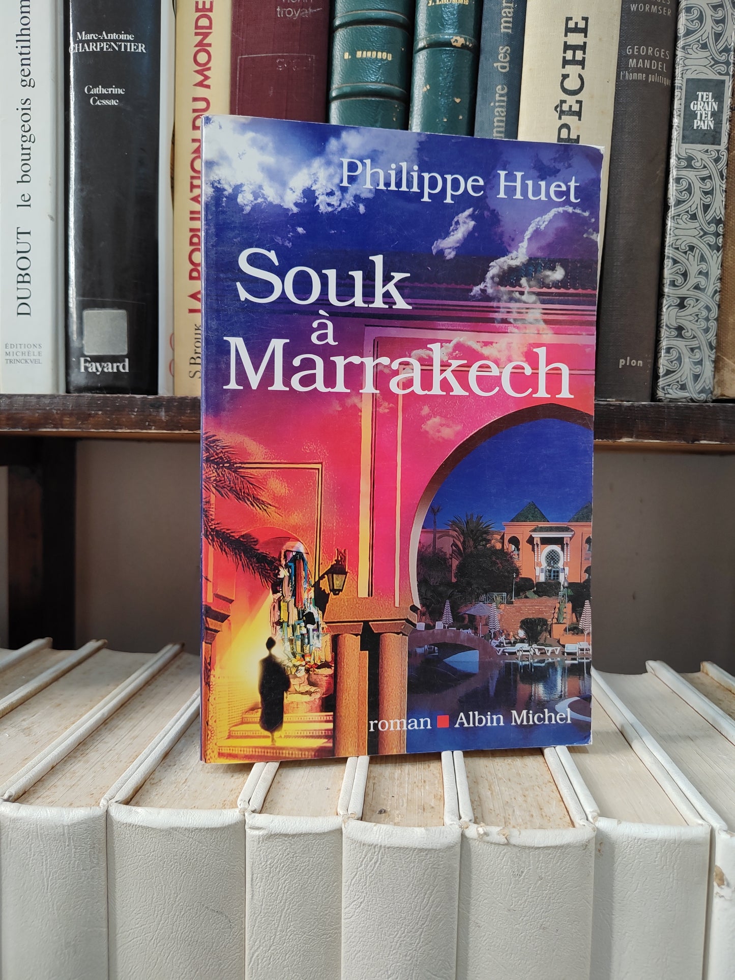 Huet - Souk à Marrakech