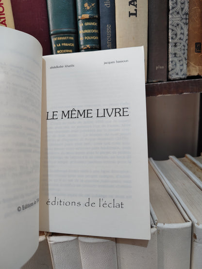 Khatibi & Hassoun - Le même livre