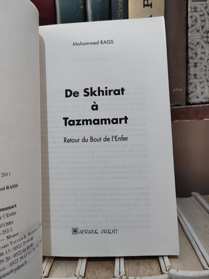 Raiss - De Skhirat à Tazmamart