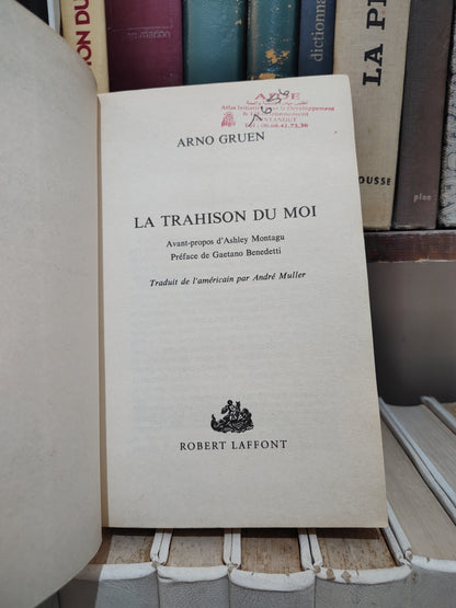 Gruen - La trahison du moi
