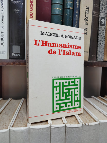 Boisard - L'humanisme de l'Islam