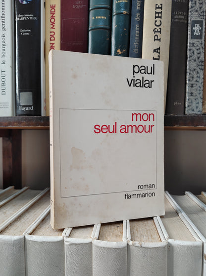Vialar - Mon seul amour
