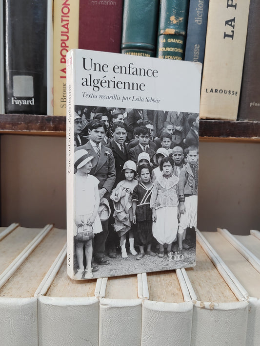 Sebbar - une enfance algérienne