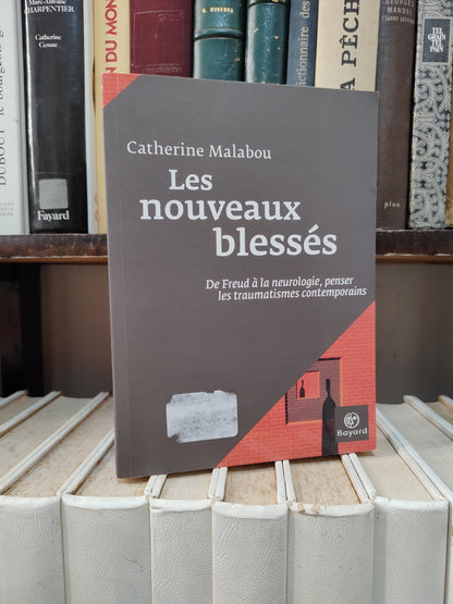 Malabou - Les nouveaux blessés de Freud à la neurologie...