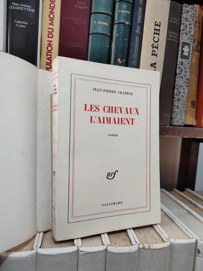 Chabrol - Les chevaux l'aimaient