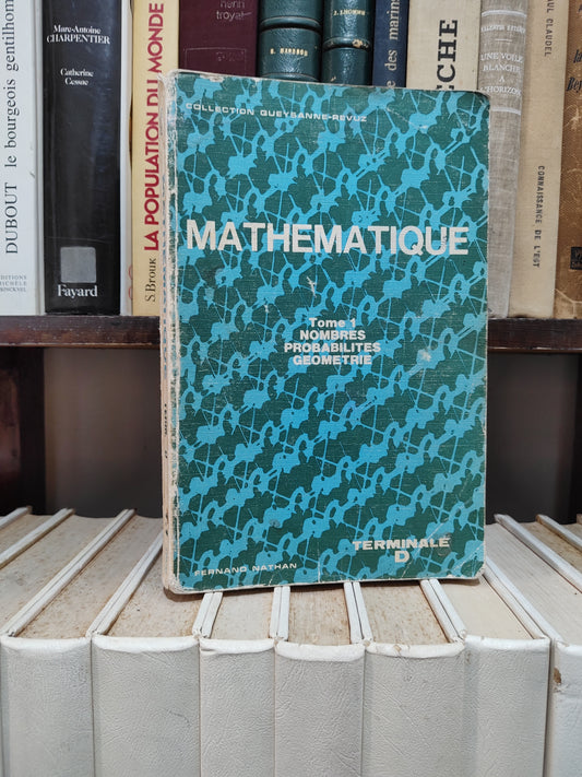 Mathématique Tome 1 Terminale D