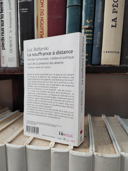 Boltanski - La souffrance à distance