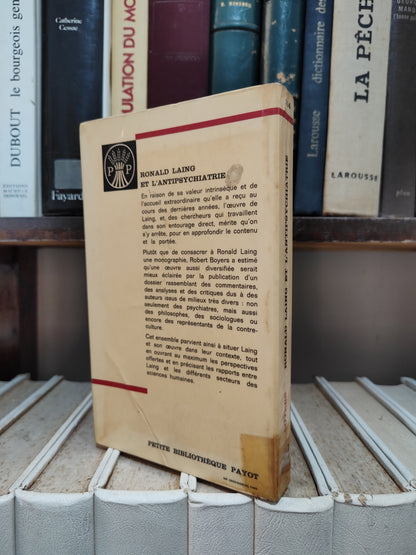 Boyers - Roland Laing et l'antipsychiatrie
