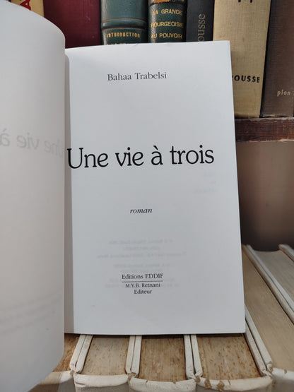 Trabelsi - Une vie à trois