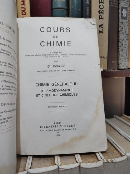 Dévoré - Cours de chimie chimie générqle thermodynamique et cinétique chimique