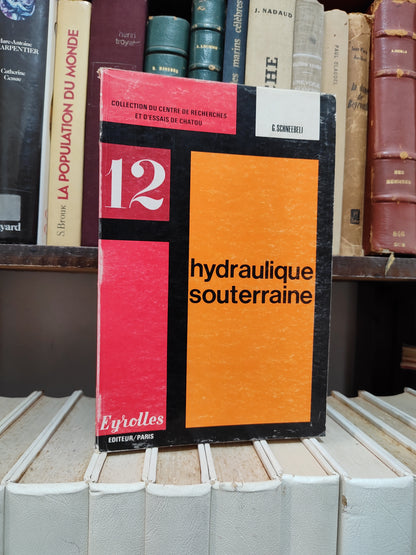 Schneebeli - Hydraulique souterrain