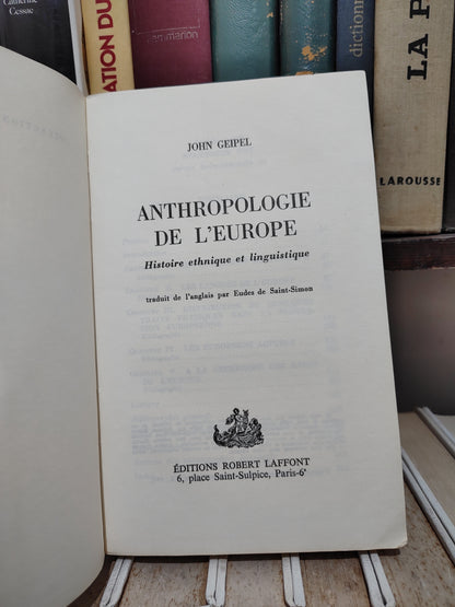 Geipel - Anthropologie de l'Europe une histoire ethnique et linguistique