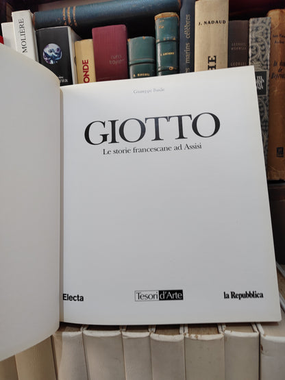 Giotto Le storie francescane ad Assisi