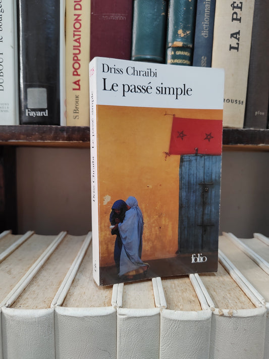 Chraibi - Le passé simple