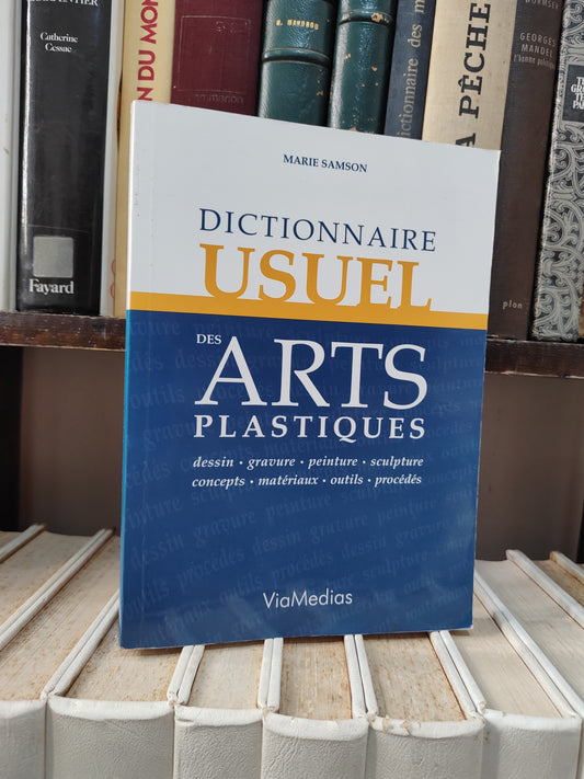 Dictionnaire usuel des arts plastiques
