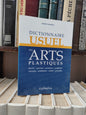 Dictionnaire usuel des arts plastiques