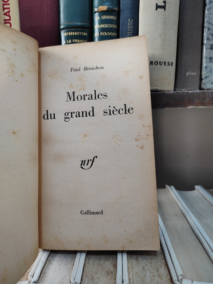 Bénichou - Morales du Grand siècle