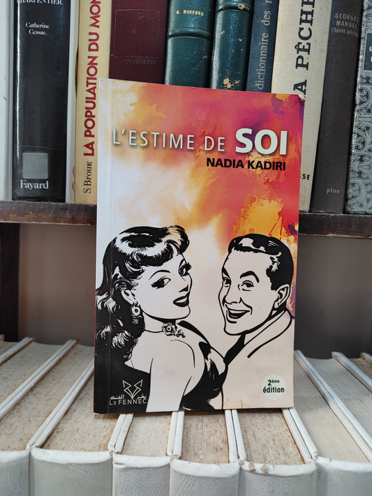 Kadiri - L'estime de soi