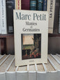 Petit - Manies et germanies