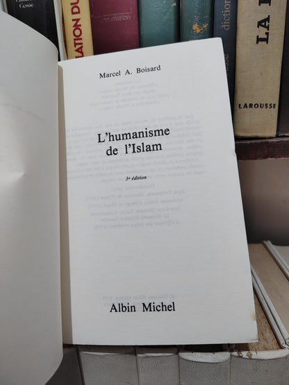 Boisard - L'humanisme de l'Islam