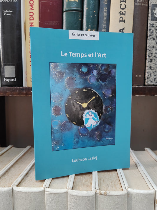 Laalej - Le temps et l'art