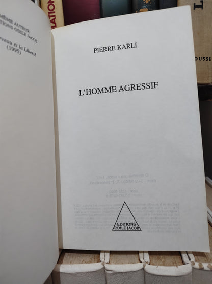 Karli - L'homme agressif