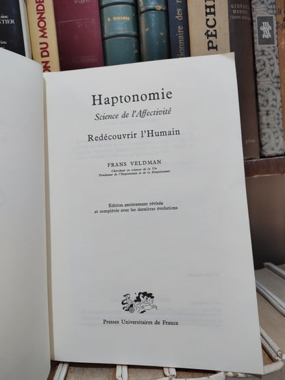 Veldman - Haptonomie : Sciences de l'affectivité