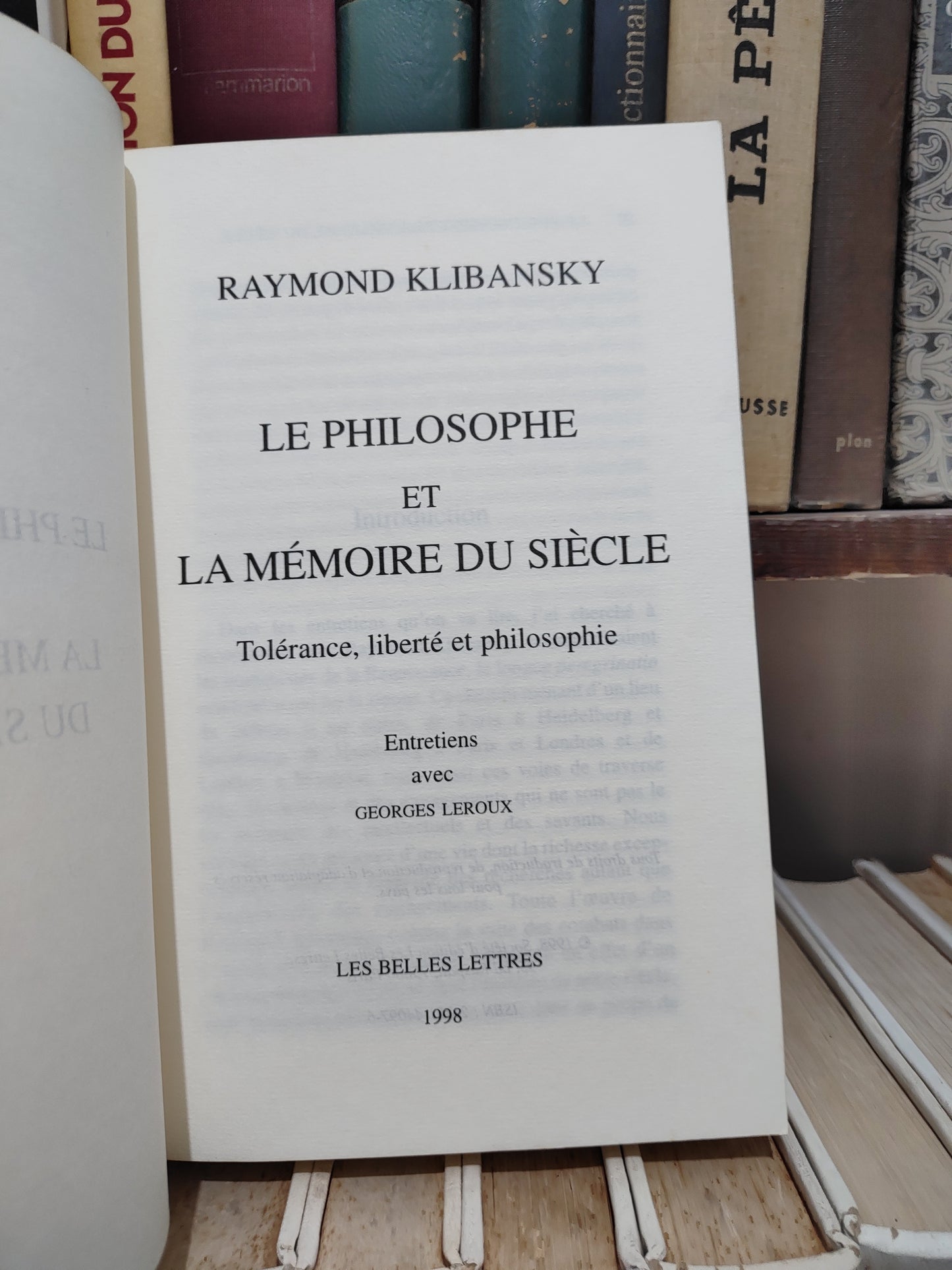 Klibansky - Le philosophe et la mémoire du siècle