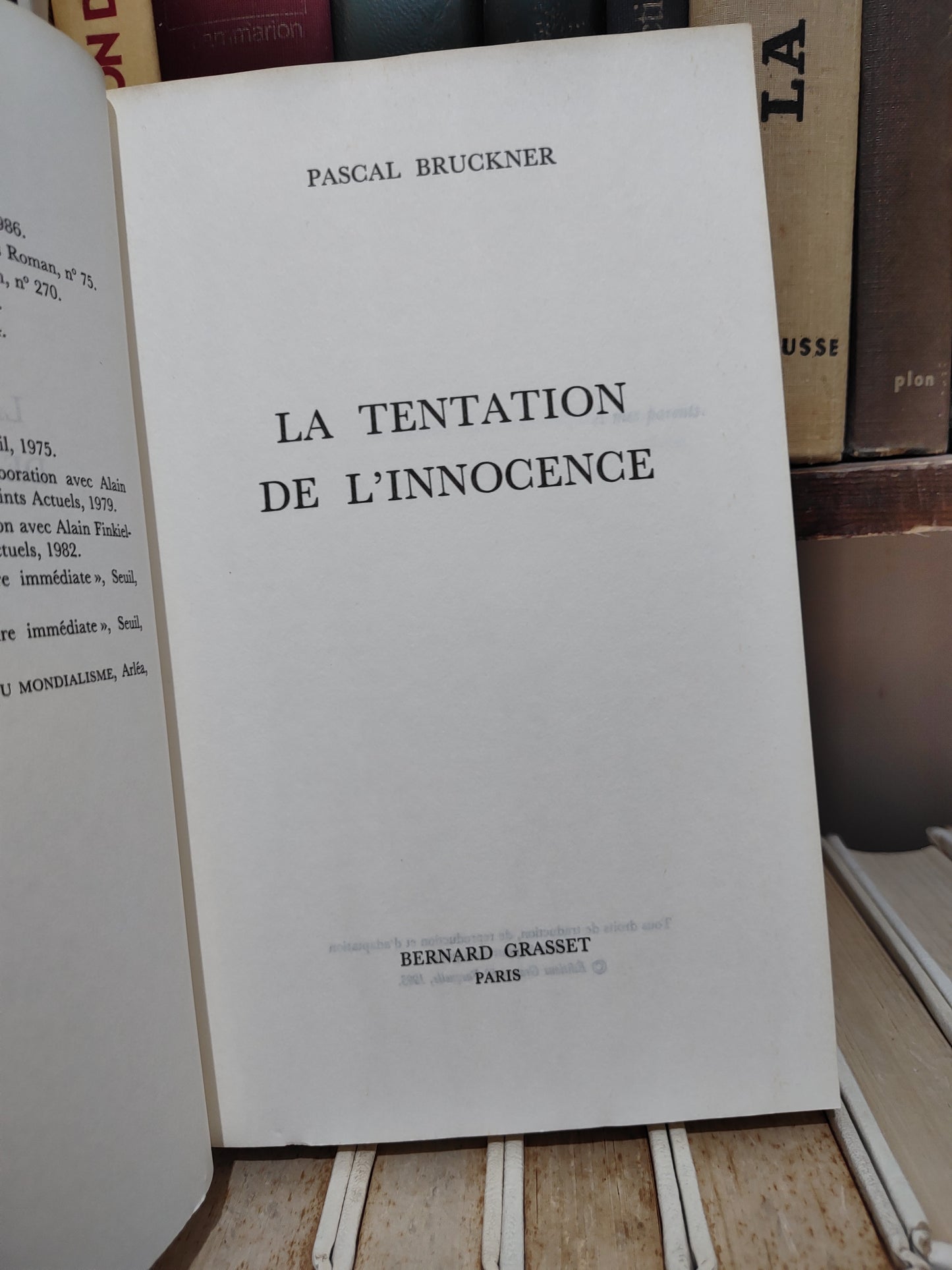 Bruckner - La tentation de l'innocence