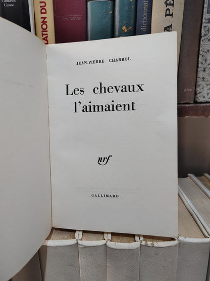 Chabrol - Les chevaux l'aimaient