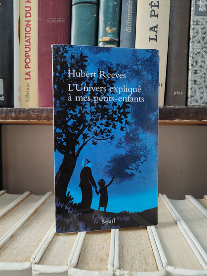 Reeves - l'univers expliqué à mes petits enfants