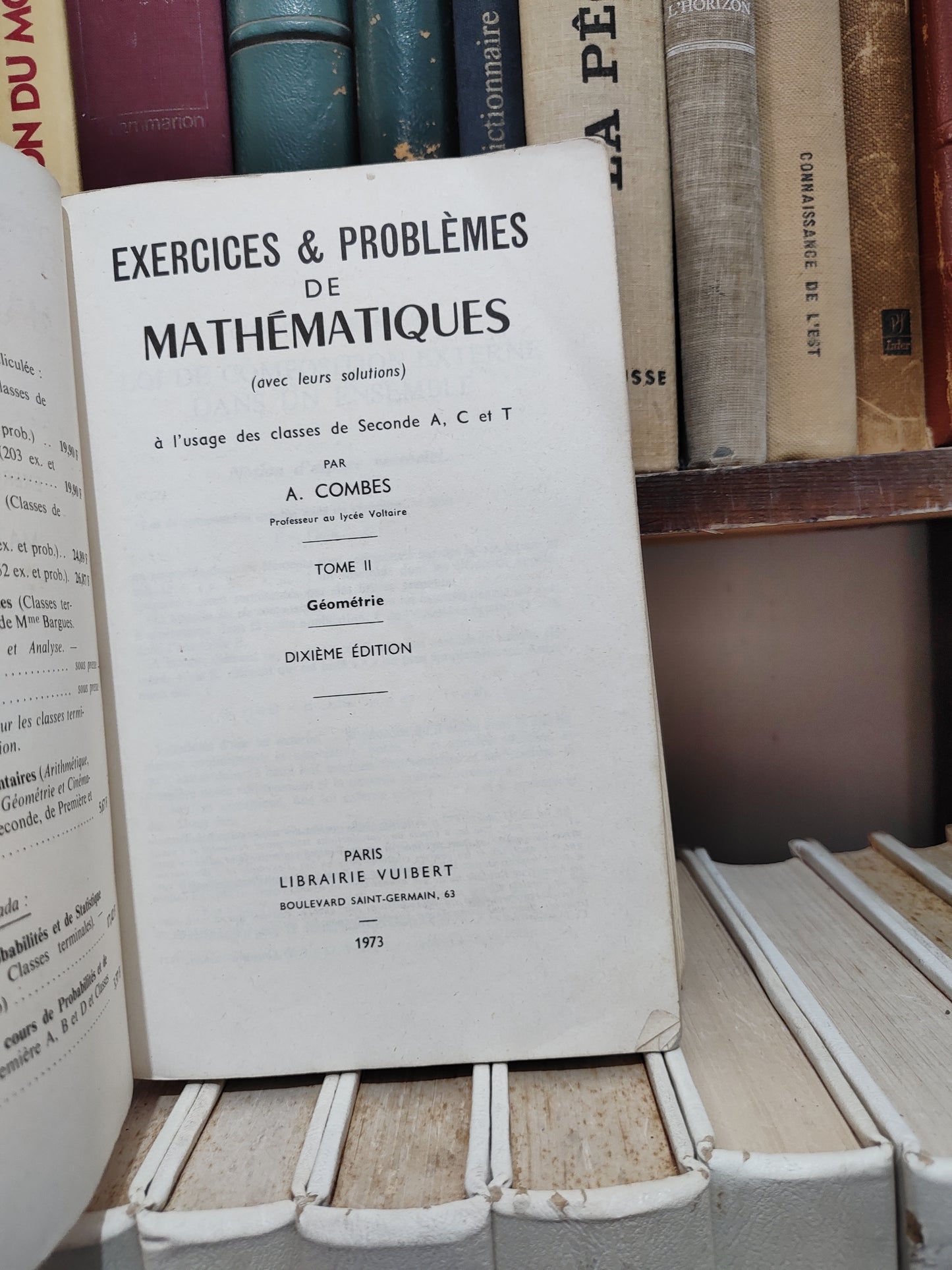 Combes - Mathématiques seconde A C et T Tome 2
