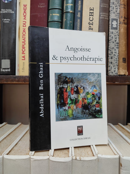 Ben Ghazi - Angoisse & psychothérapie