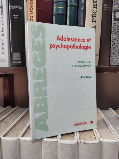 Marcelli - Adolescence et psychopathologie