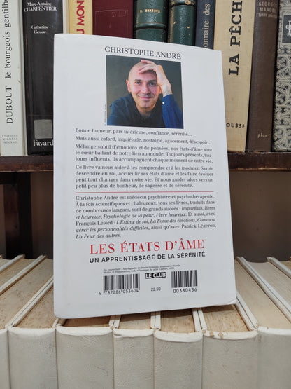André - Les états d'âme : un apprentissage de la sérénité
