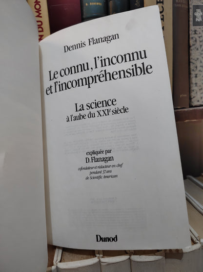 Flangan - Le connu, l'inconnu et l'incompréhensible : La science à l'aube du XXe siècle