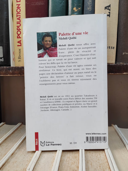 Qotbi - Palette d'une vie