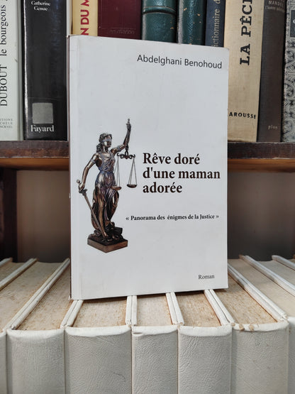 Benohoud - Rêve doré d'une maman adorée