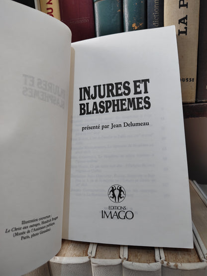 Mentalités - Injures et plasphemess