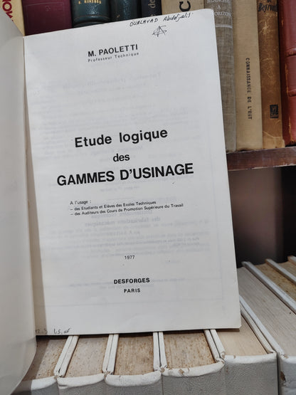 Paoletti - Étude logique des gammes d'usinage