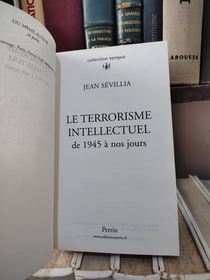Sevillia - Le terrorisme intellectuel